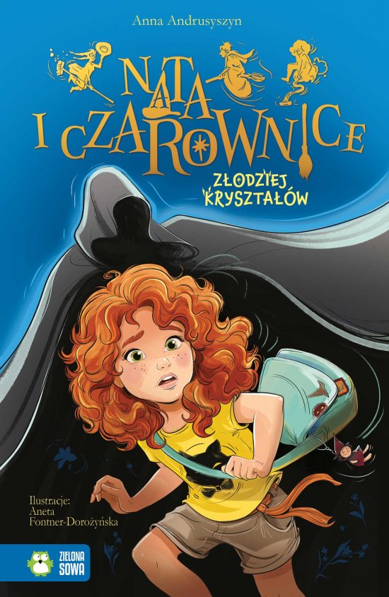 Nata i czarownice. Z�odziej kryszta��w