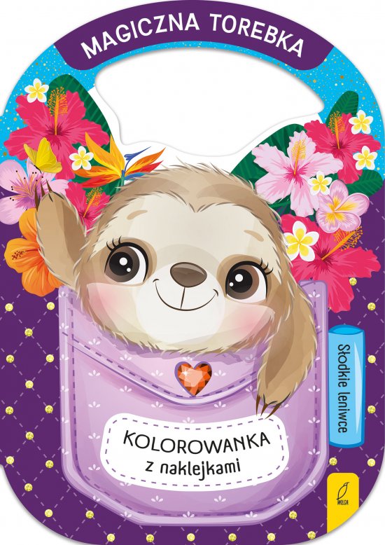Magiczna torebka. S�odkie leniwce