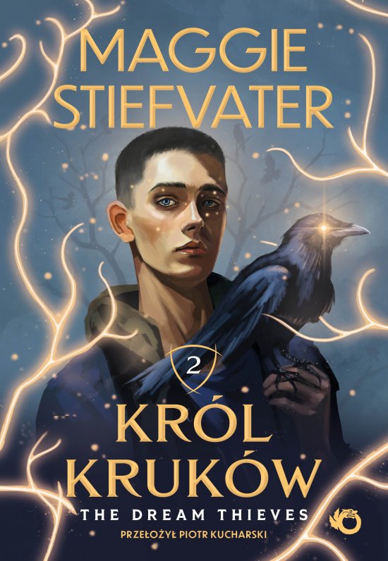 Kr�l Kruk�w. Tom2. The Dream Thieves