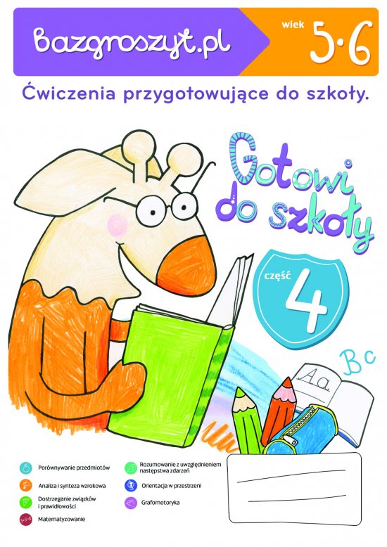 Bazgroszyt Gotowi do szko�y Cz�� 4. �wiczenia dla przedszkolaka