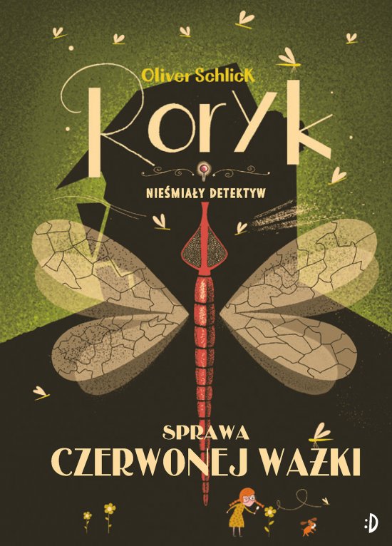 Sprawa czerwonej wa�ki. Roryk. Nie�mia�y detektyw, tom 2