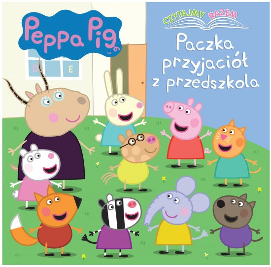 Peppa Pig. Czytajmy razem. Paczka przyjaci� z przedszkola