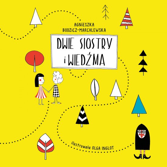 Dwie siostry i wied�ma