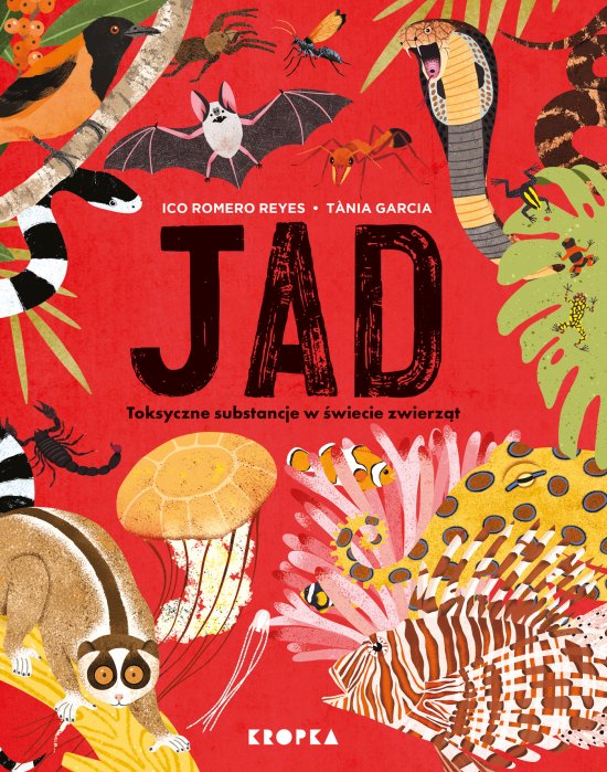 Jad. Truj�ce substancje w �wiecie zwierz�t