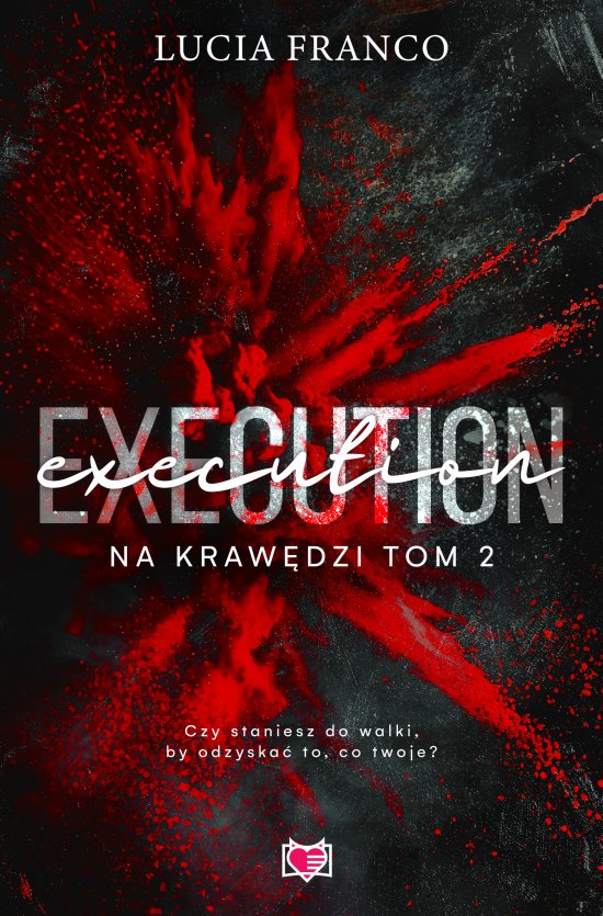 Execution. Na kraw�dzi. Tom 2