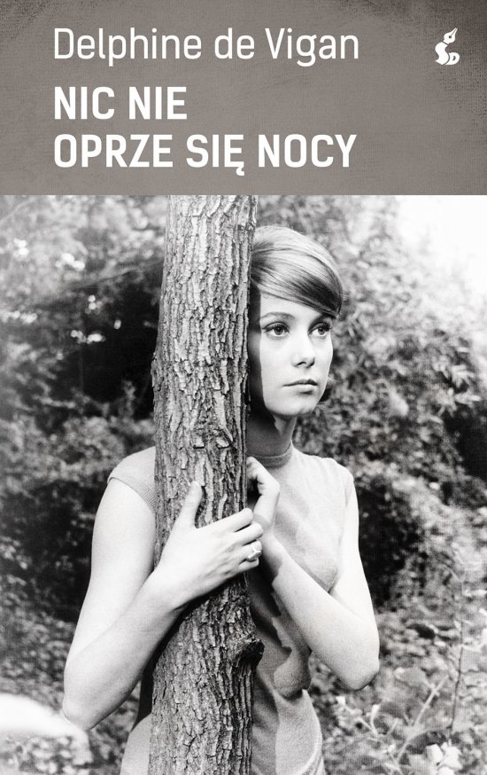 Nic nie oprze si� nocy