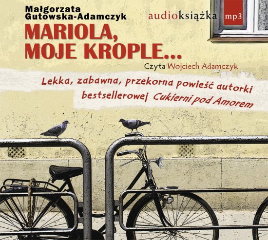 Mariola, moje krople!