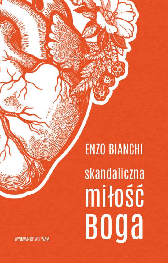 Skandaliczna mi�o�� Boga