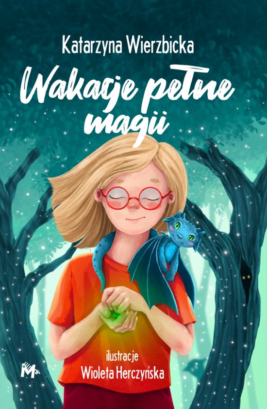 Wakacje pe�ne magii