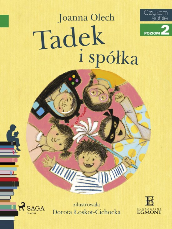 Tadek i sp�ka