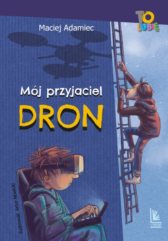 M�j przyjaciel dron