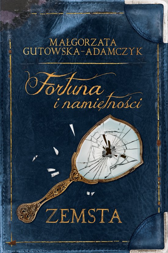 Fortuna i nami�tno�ci. Zemsta