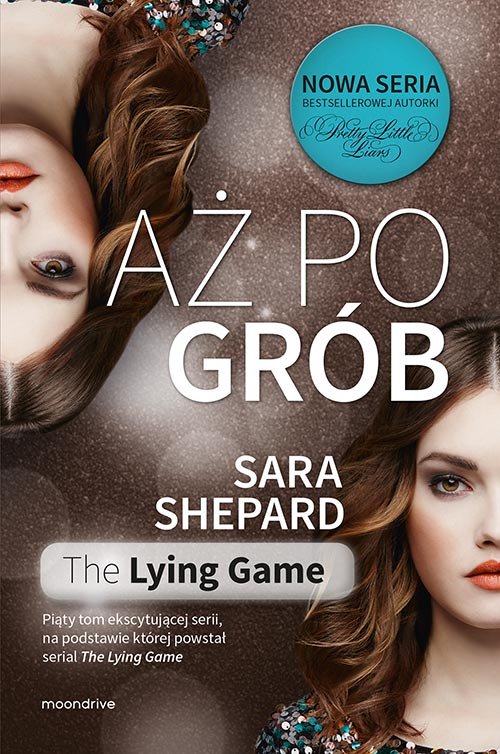 The Lying Game. A� po gr�b