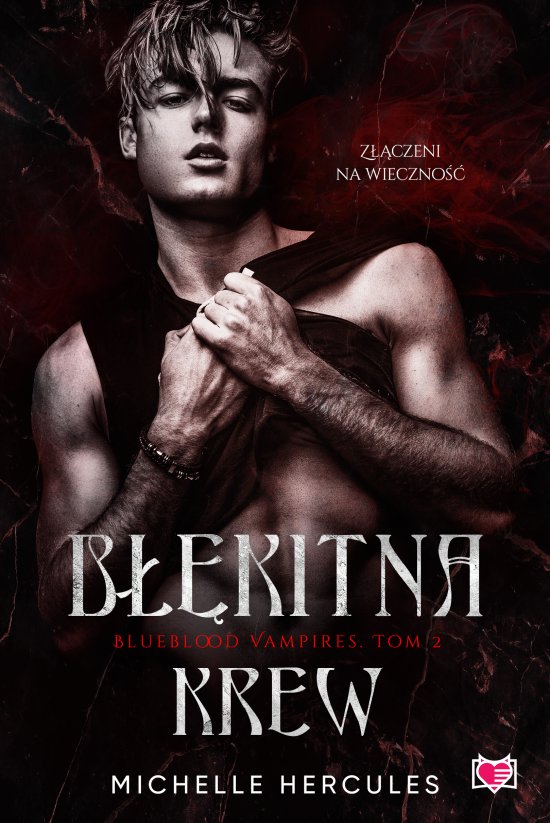 B��kitna krew. Blueblood Vampires. Tom 2