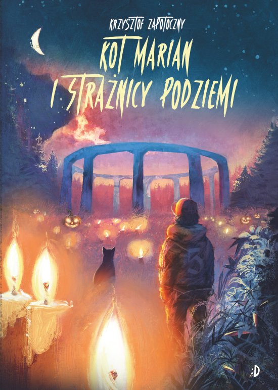 Kot Marian i stra�nicy podziemi. Kot Marian, tom 3