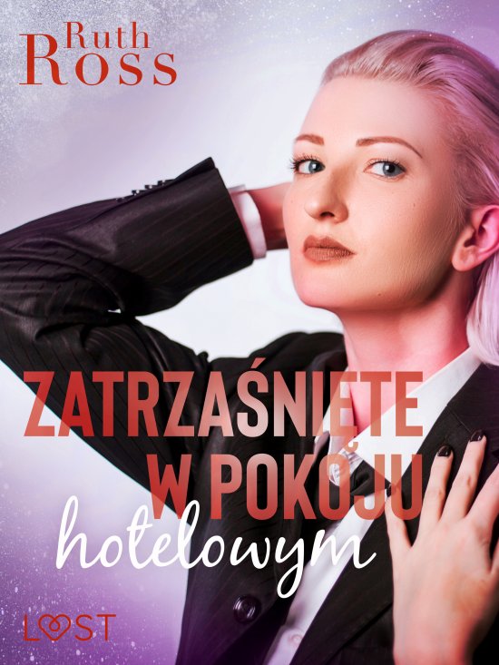 Zatrza�ni�te w pokoju hotelowym - lesbijskie opowiadanie erotyczne