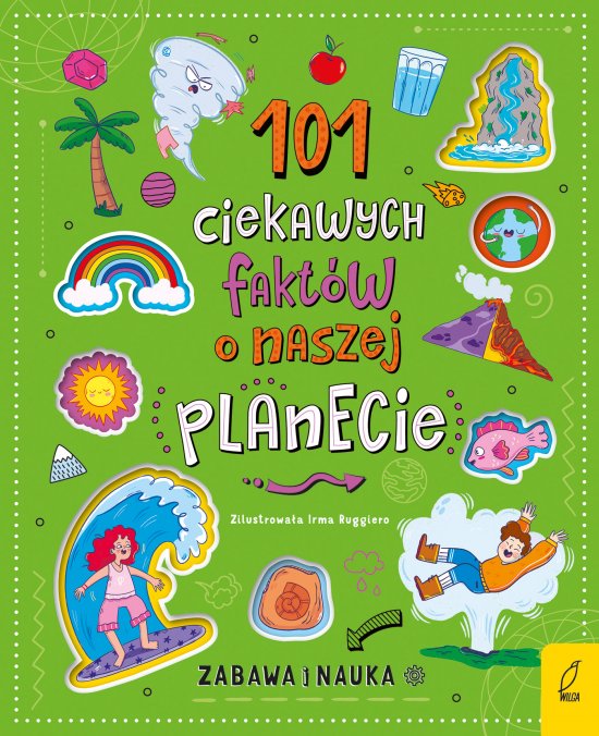 101 ciekawych fakt�w o naszej planecie