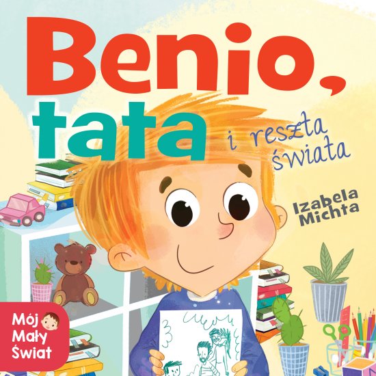 Benio, tata i reszta �wiata