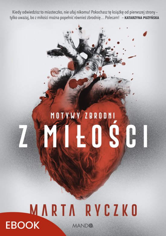 Z mi�o�ci. Motywy zbrodni