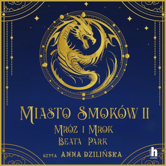 Miasto Smok�w. Mr�z i mrok