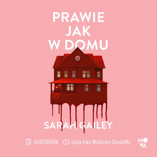 Prawie jak w domu