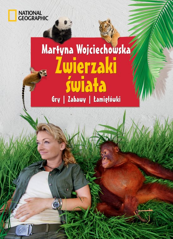 Zwierzaki �wiata. Gry, zabawy, �amig��wki