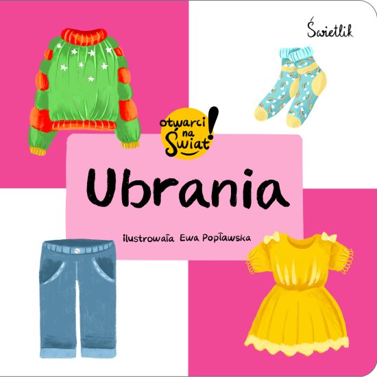 Ubrania. Otwarci na �wiat