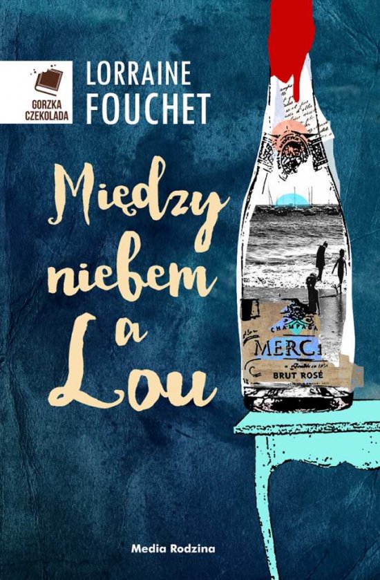 Mi�dzy niebem a Lou