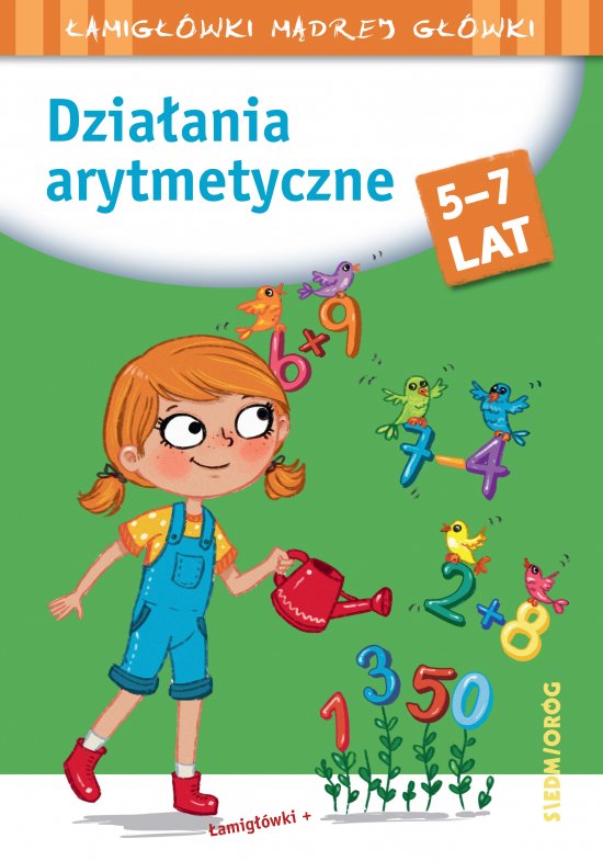 Dzia�ania arytmetyczne. �amig��wki m�drej g��wki
