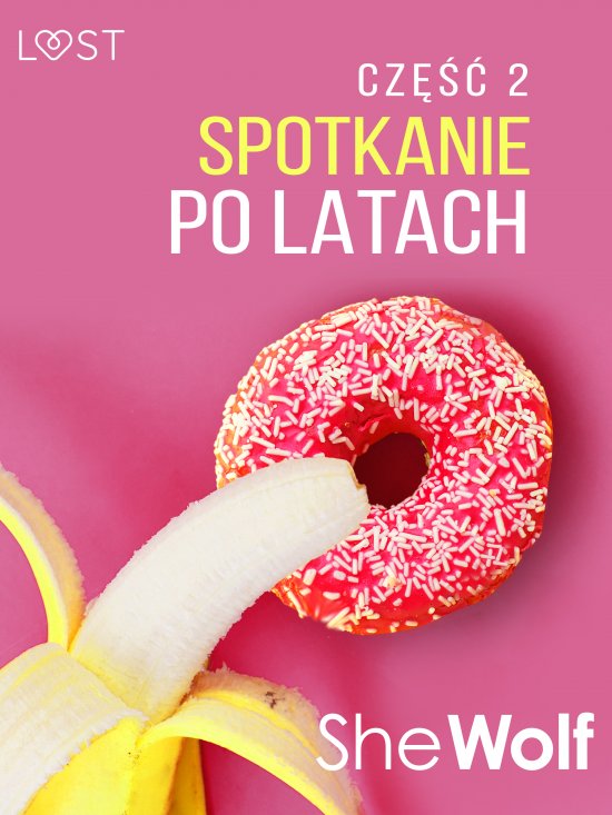Spotkanie po latach 2 - opowiadanie erotyczne