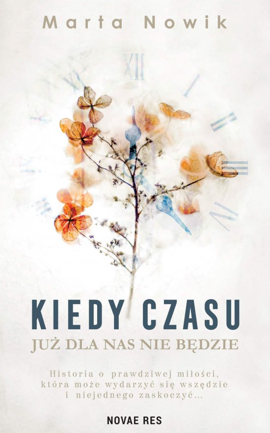 Kiedy czasu ju� dla nas nie b�dzie