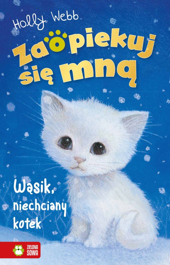 Zaopiekuj si� mn�. W�sik, niechciany kotek