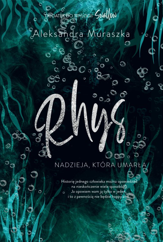 Rhys. Nadzieja, kt�ra umar�a