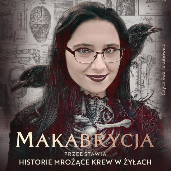 Makabrycja przedstawia historie mro��ce krew w �y�ach