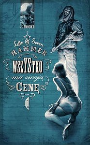Wszystko ma swoj� cen�