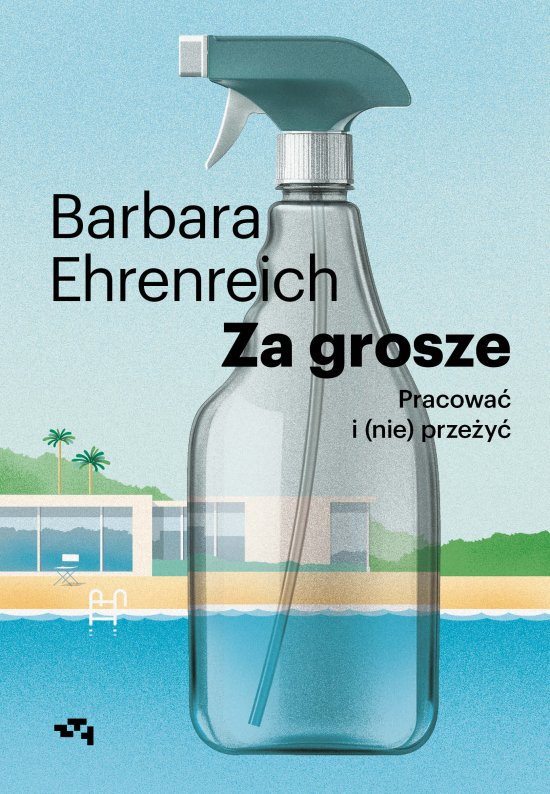 Za grosze. Pracowa� i (nie) prze�y�
