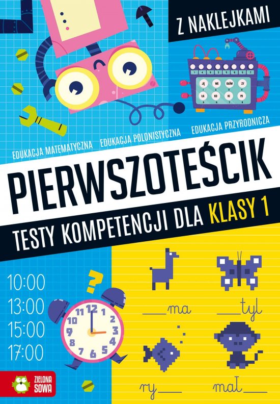 Pierwszote�cik. Testy kompetencji dla klasy 1