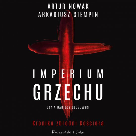 Imperium grzechu. Kronika zbrodni Ko�cio�a