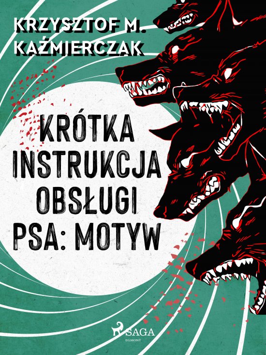 Kr�tka instrukcja obs�ugi psa: Motyw