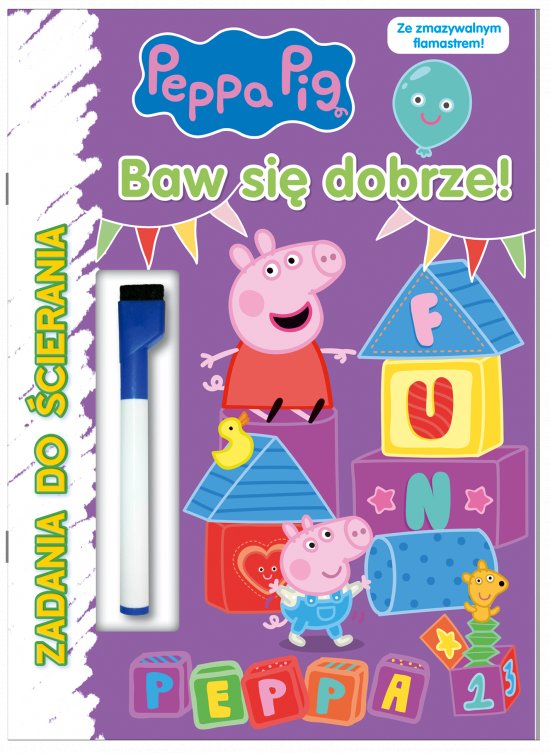 Peppa Pig. Zadania do �cierania. Baw si� dobrze