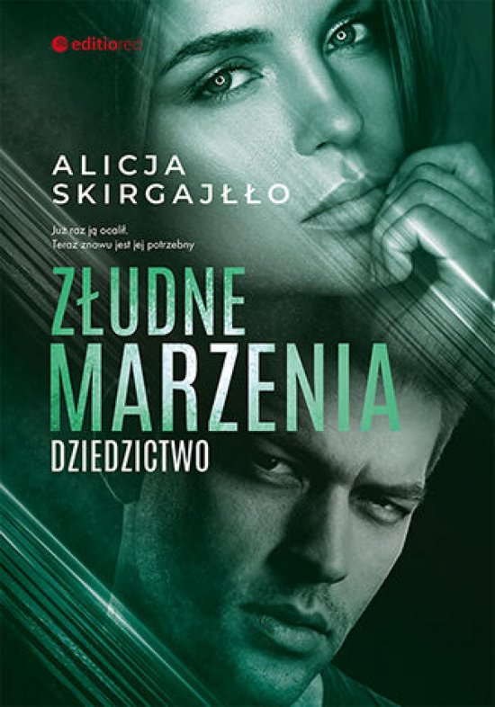 Z�udne marzenia. Dziedzictwo