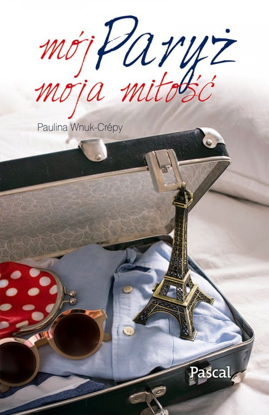 M�j Pary�, moja mi�o��