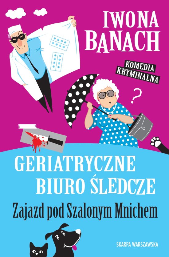 Geriatryczne biuro �ledcze. Zajazd pod Szalonym Mnichem