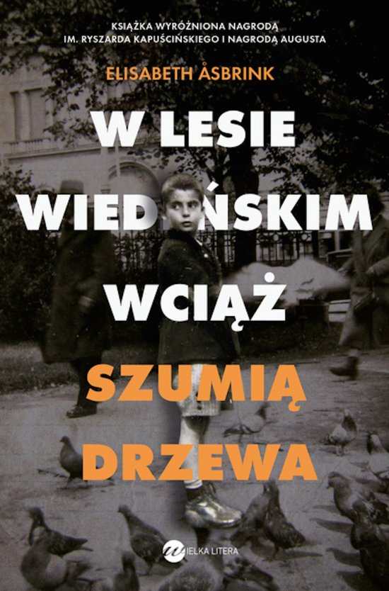W Lesie Wiede�skim wci�� szumi� drzewa