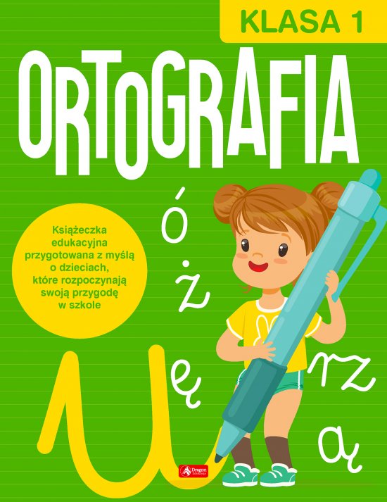 Ortografia. Klasa 1