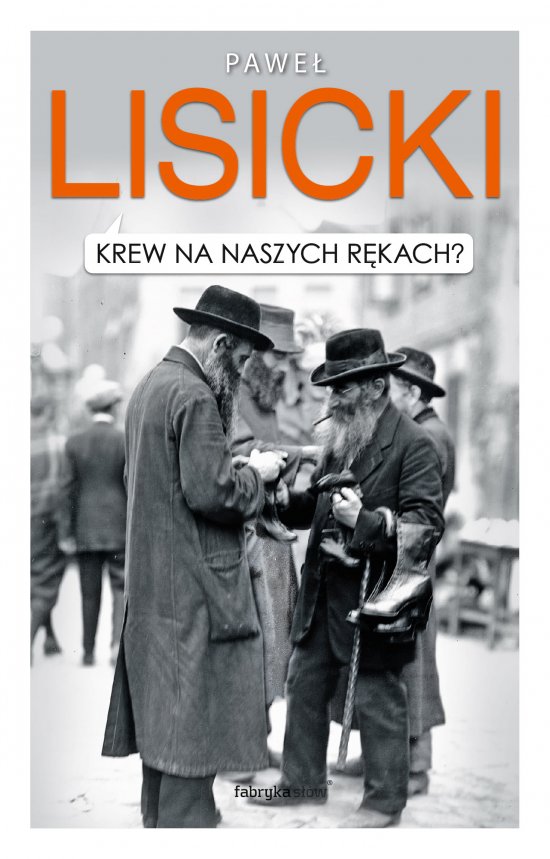 Krew na naszych r�kach?