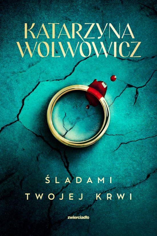 �ladami twojej krwi