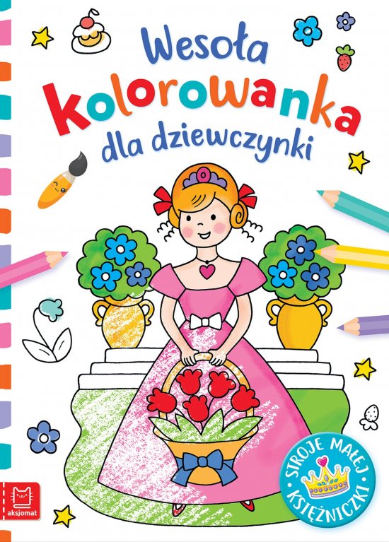 Weso�a kolorowanka dla dziewczynki. Stroje ma�ej ksi�niczki