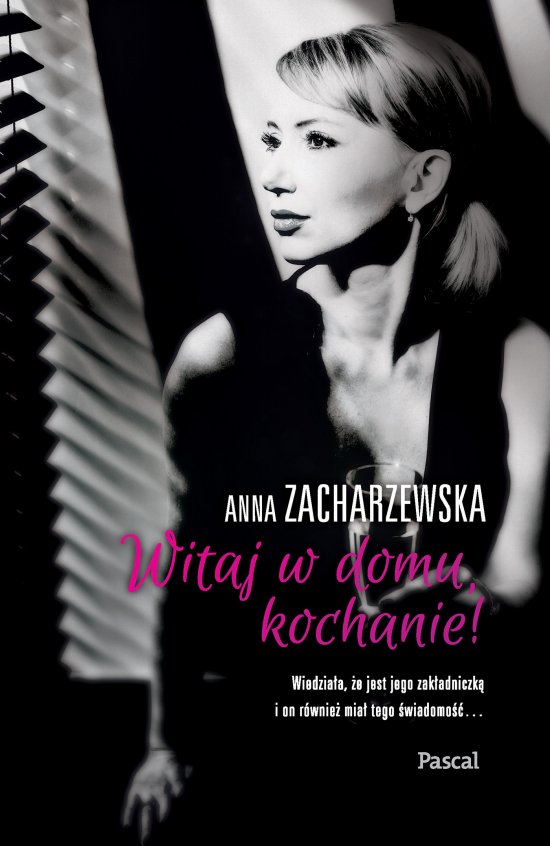 Witaj w domu Kochanie!