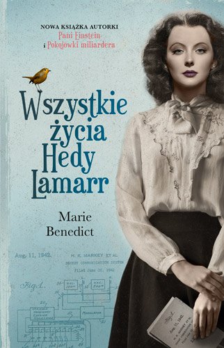 Wszystkie �ycia Hedy Lamarr